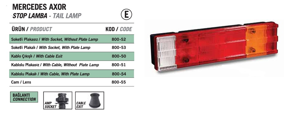 STOP LAMBASI AXOR ATEGO ARK.SOKET SAG 003 544 5203